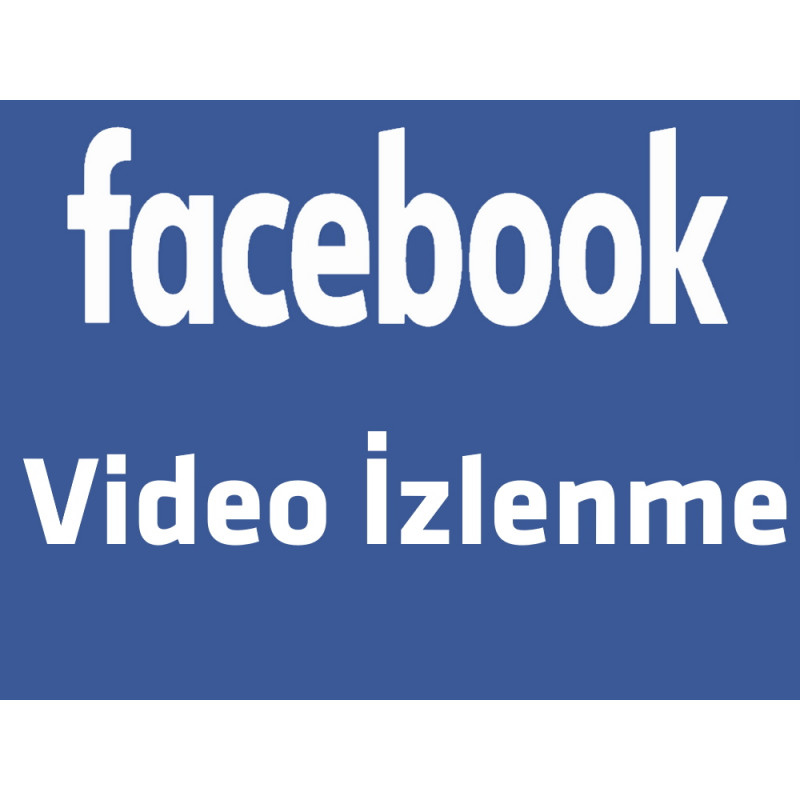 Facebook Video İzlenme Satın Al