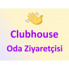 Clubhouse Oda Ziyaretçisi Satın Al